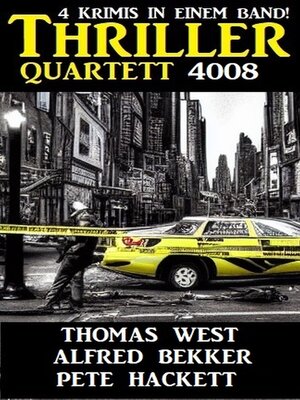 cover image of Thriller Quartett 4008--4 Krimis in einem Band